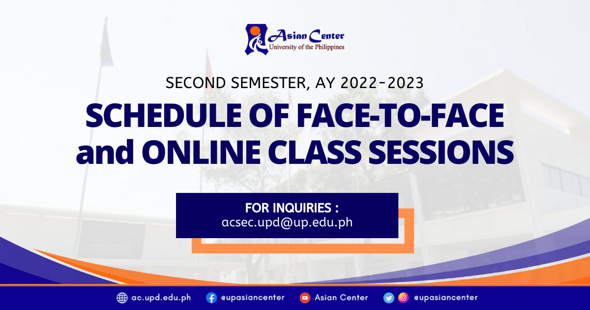 Take a look at the F2F and Online Class Schedule for the 2nd Semester, AY 2022-2023