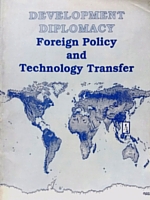 Development Diplomacy: Foreign Policy and Technology Transfer