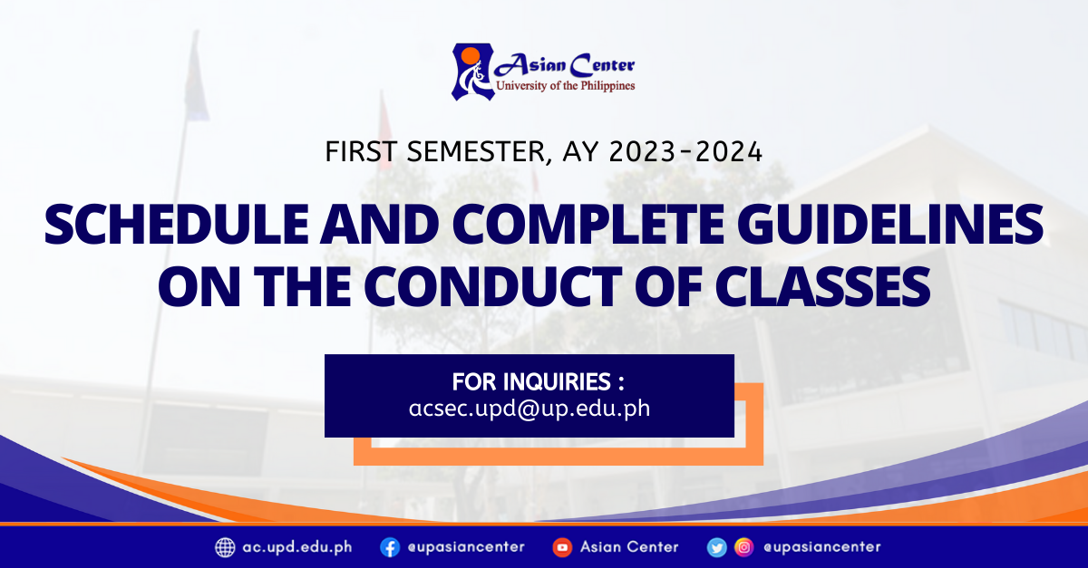 Here are the guidelines for the 1st Semester, AY 2023-2024!